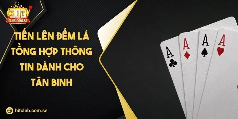 Tiến Lên Đếm Lá